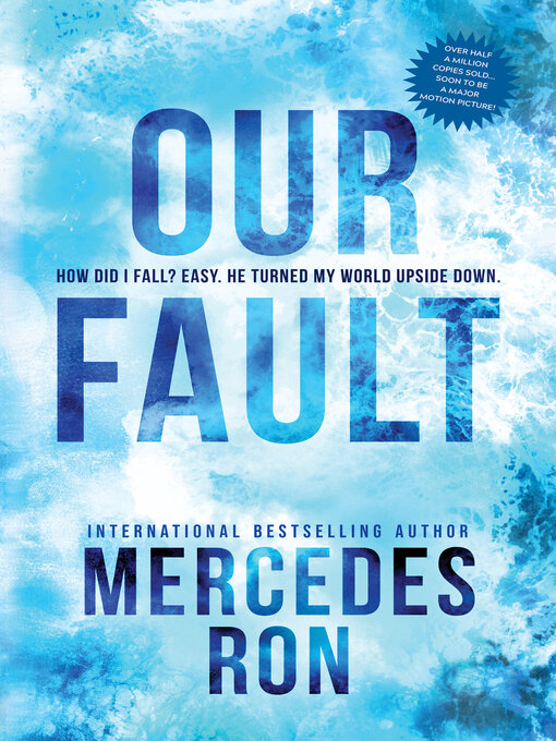 Title details for Our Fault by Mercedes Ron - Available